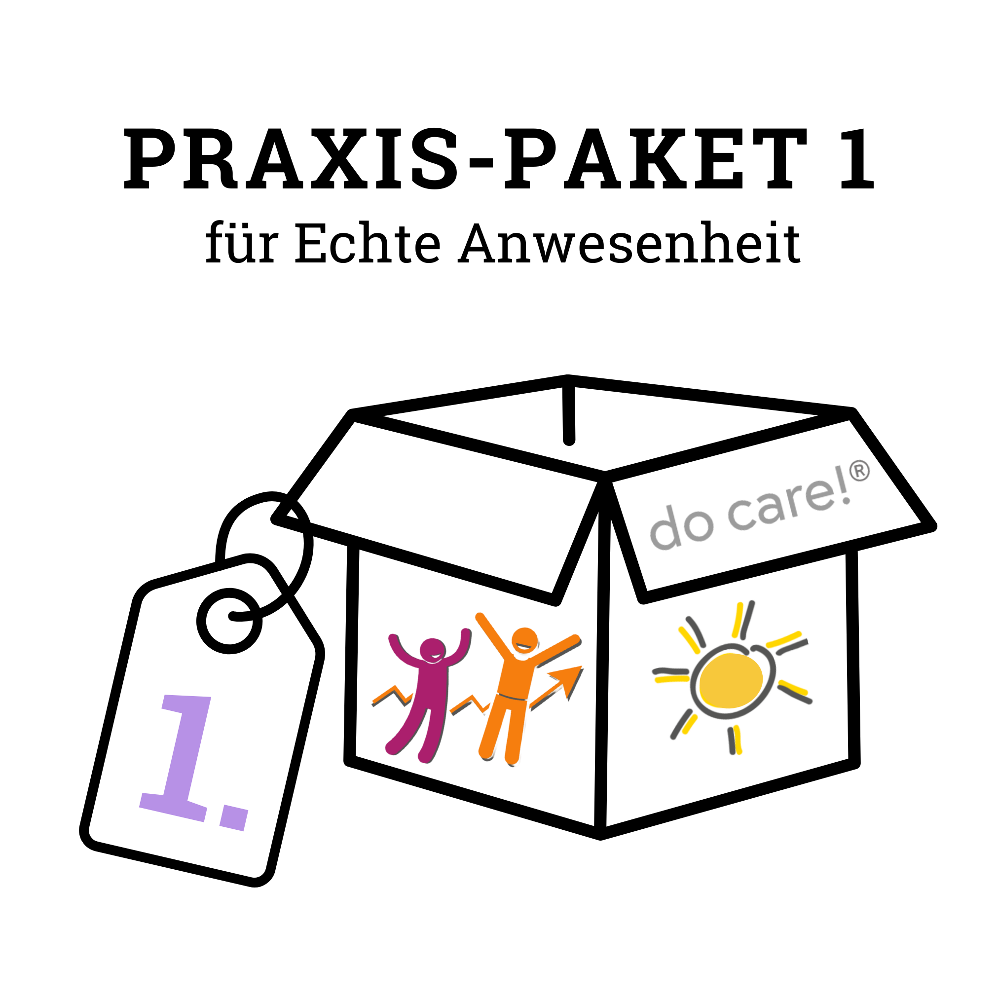 Praxis-Paket 1: “Gut, dass Sie da sind!”